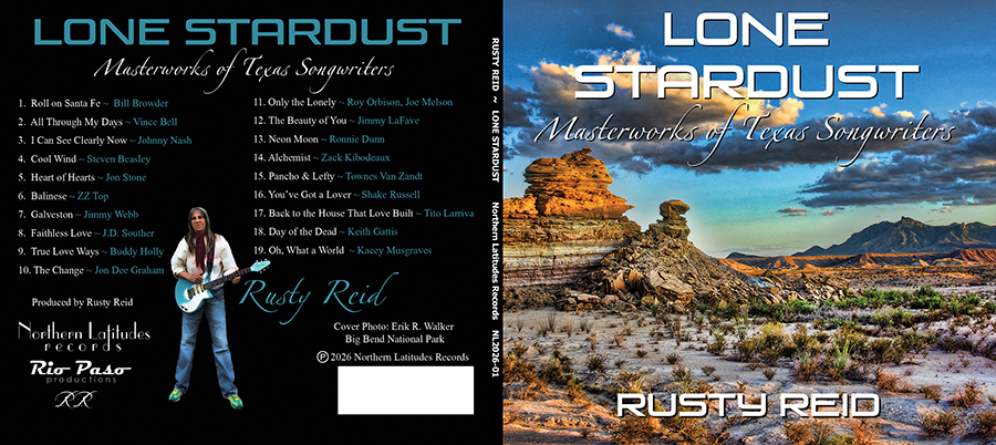 Lone Stardust: Masterworks of Texas Songwriters, album by Rusty Reid